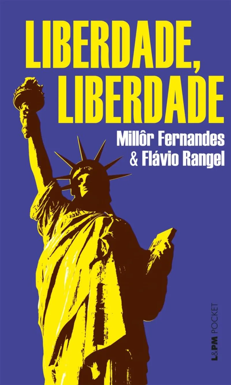Cover of Liberdade, Liberdade, a play censored under Brazil’s military regime.