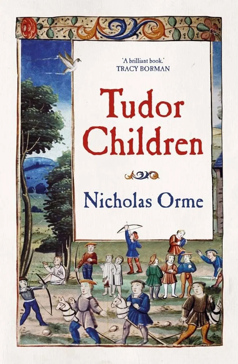 Cover of Tudor Children by Nicholas Orme