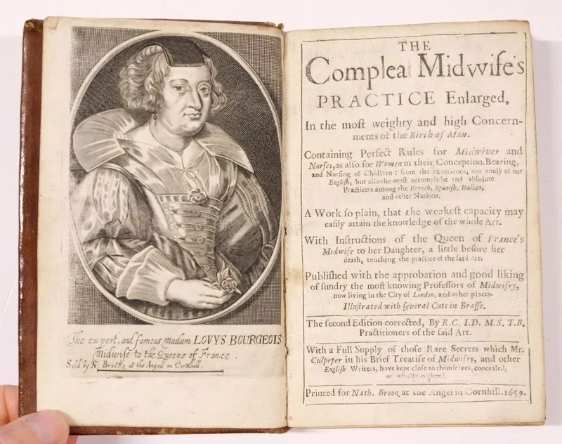 Louise Bourgeois’ portrait in a copy of the midwifery manual The Compleat Midwife’s Practice (1656), written by four English midwives. Credit: Dominic Winter Auctions.