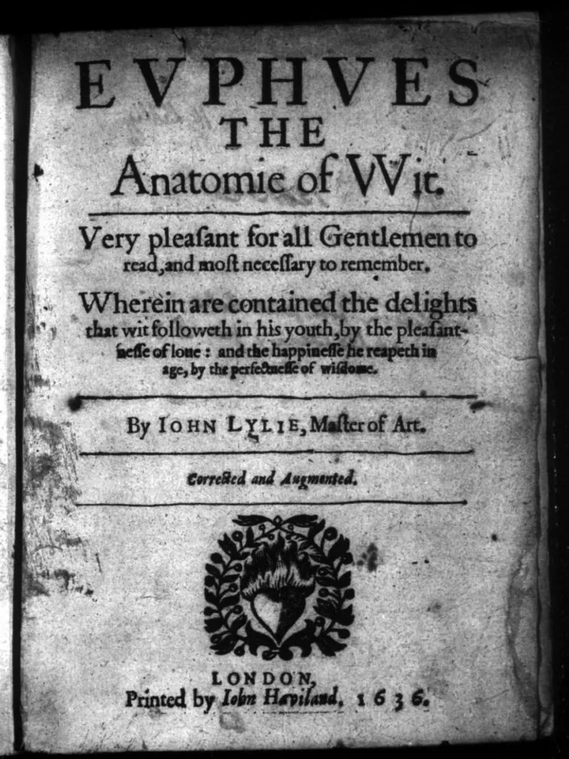 Title page of John Lyly's "Euphues: The Anatomy of Wit" (1636)