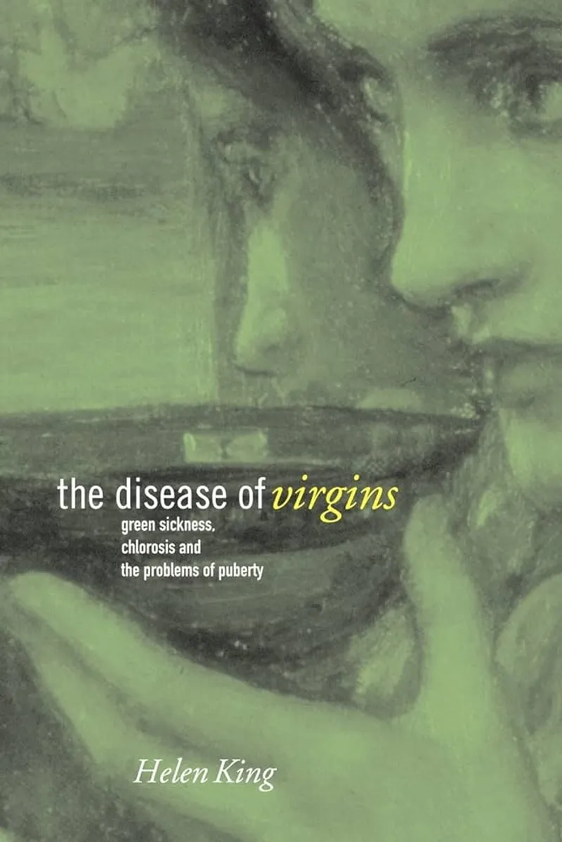 Cover of "The disease of virgins" by Helen King