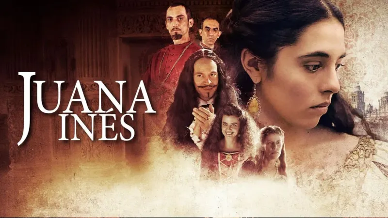 Poster for the 2016 Netflix series Juana Inés, depicting Sor Juana and figures from the viceregal court.